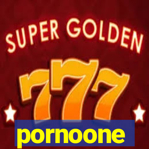 pornoone