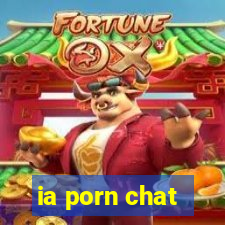 ia porn chat