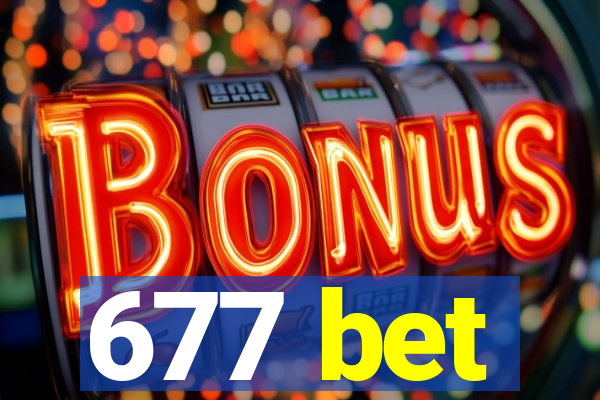 677 bet