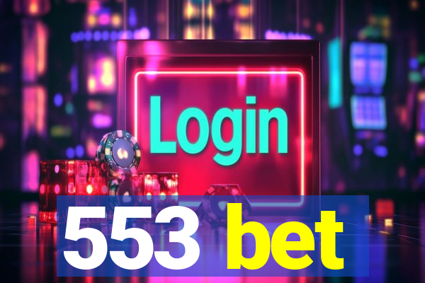 553 bet