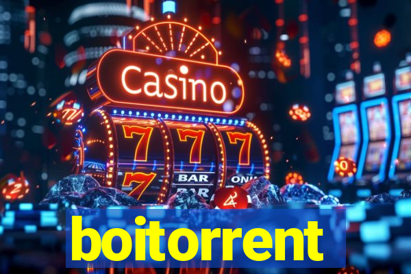 boitorrent