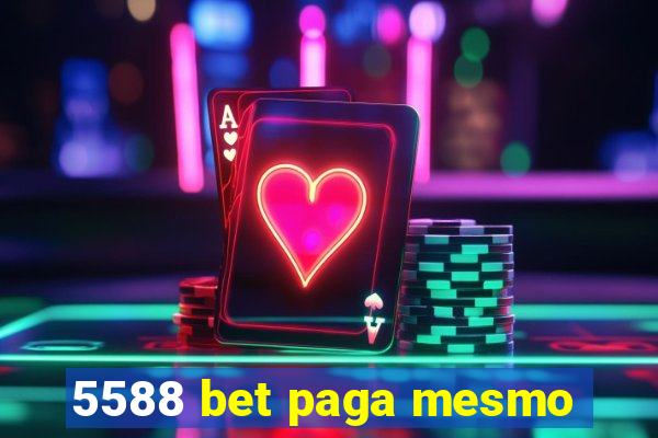 5588 bet paga mesmo