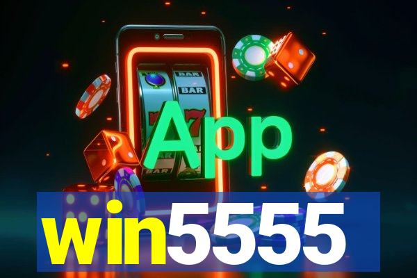 win5555