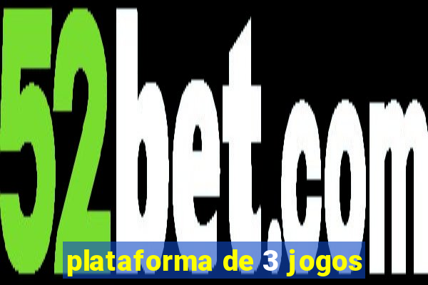 plataforma de 3 jogos