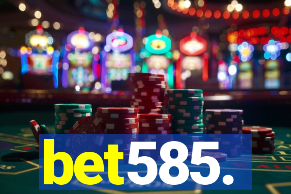 bet585.