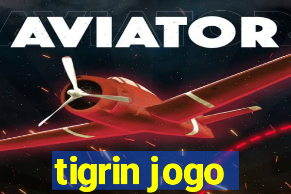 tigrin jogo