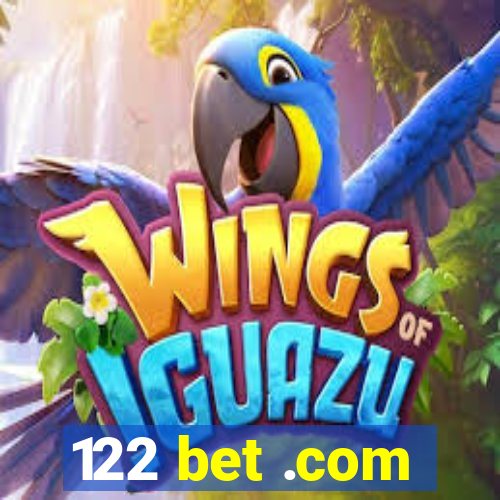 122 bet .com