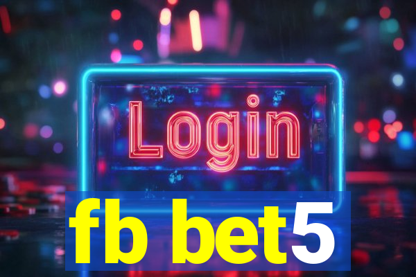 fb bet5