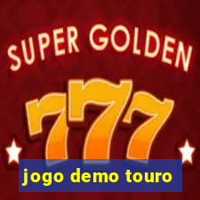 jogo demo touro