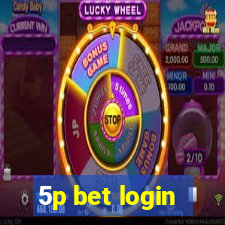 5p bet login