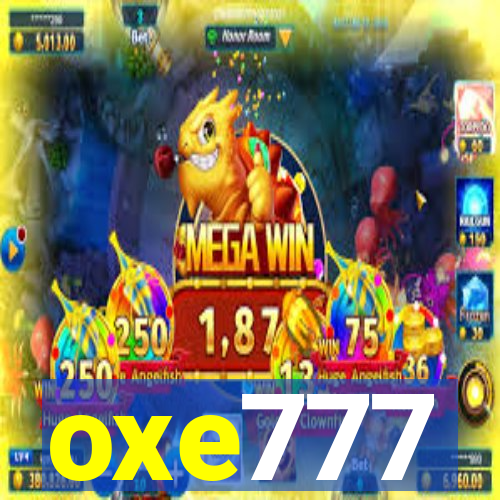 oxe777