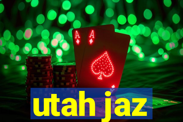 utah jaz