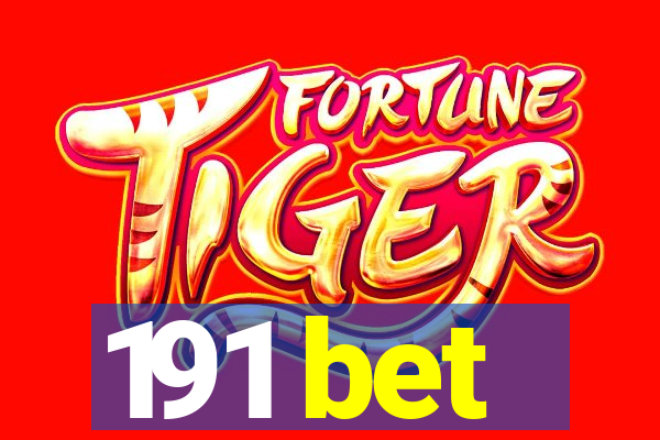 191 bet