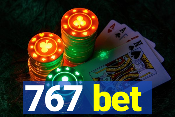 767 bet