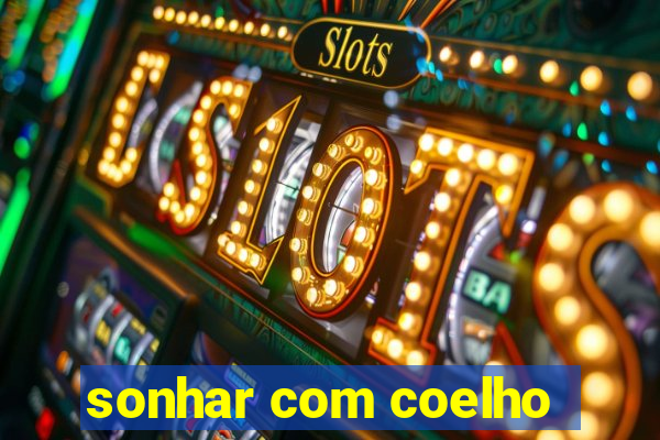 sonhar com coelho