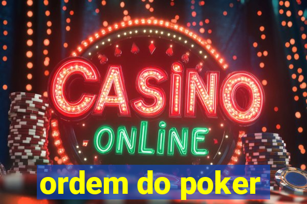 ordem do poker