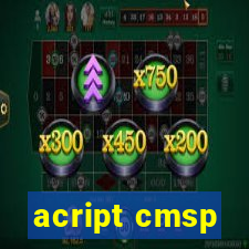 acript cmsp