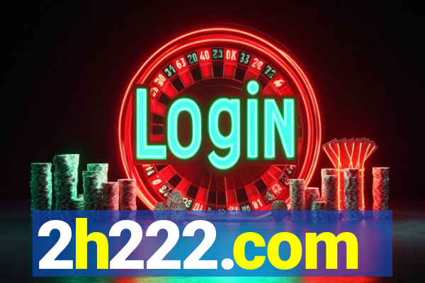 2h222.com