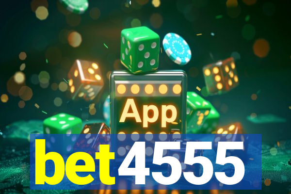 bet4555