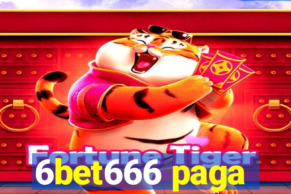 6bet666 paga