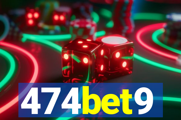 474bet9