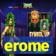 erome