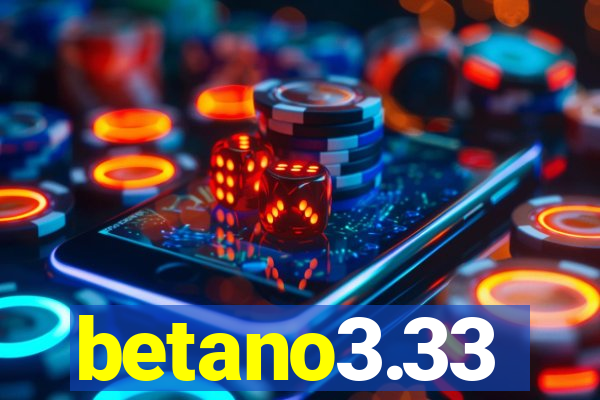 betano3.33