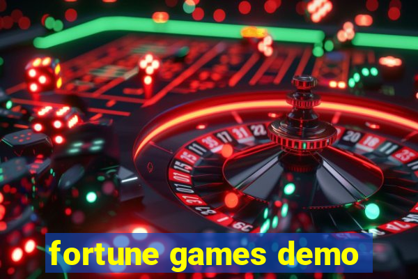 fortune games demo