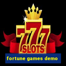 fortune games demo