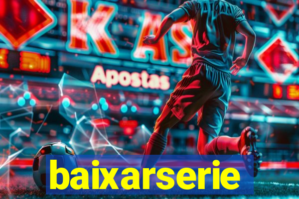 baixarserie