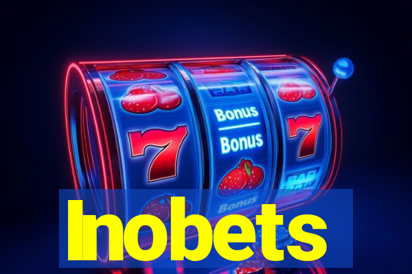 Inobets