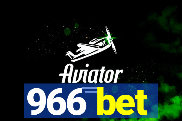 966 bet