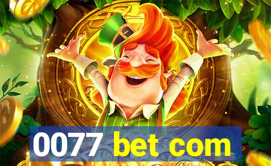 0077 bet com