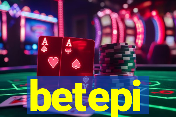 betepi