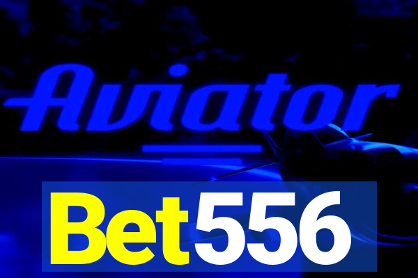 Bet556