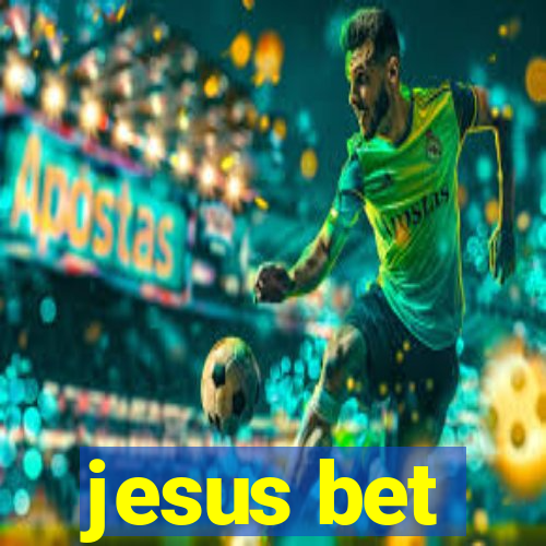 jesus bet