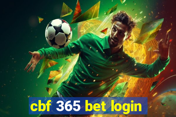 cbf 365 bet login