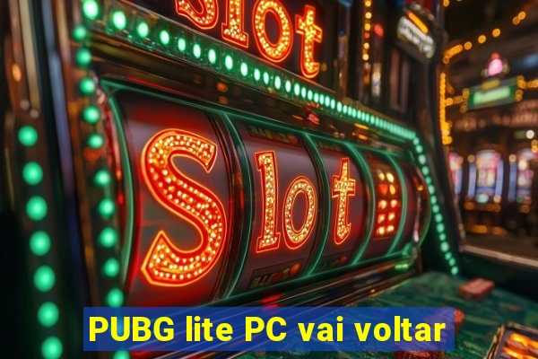 PUBG lite PC vai voltar