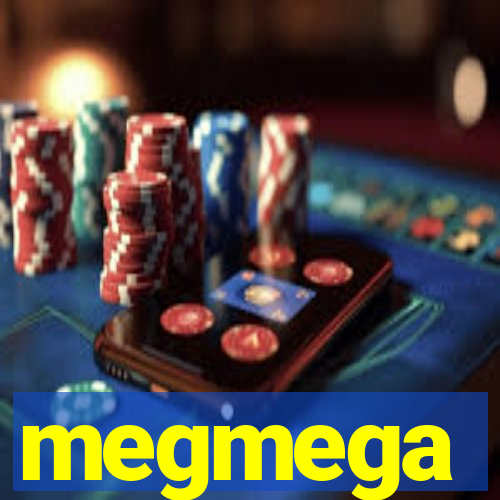 megmega