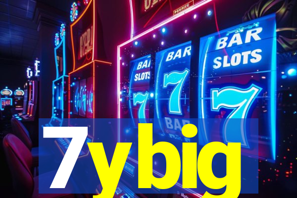 7ybig