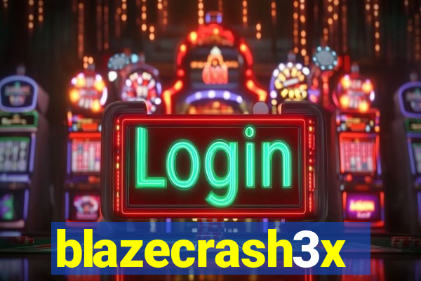 blazecrash3x