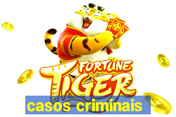 casos criminais