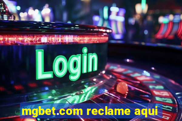 mgbet.com reclame aqui