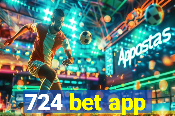 724 bet app