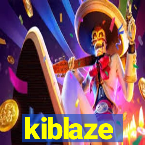 kiblaze