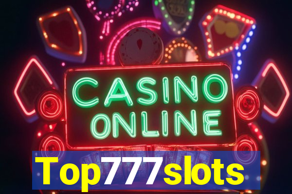 Top777slots