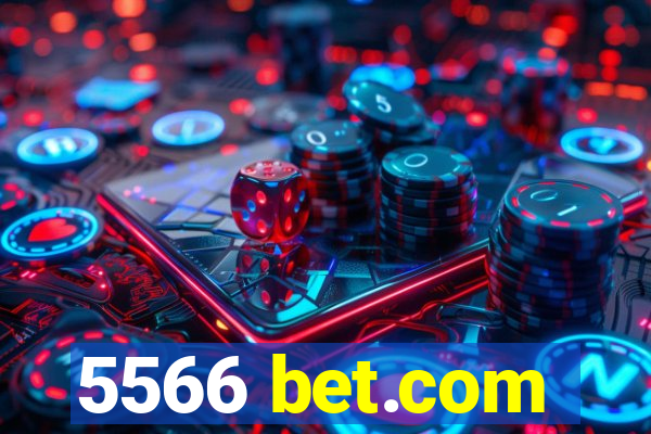 5566 bet.com