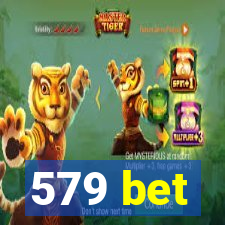 579 bet