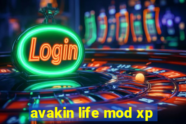 avakin life mod xp