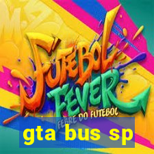 gta bus sp